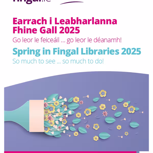 Spring in Fingal Libraries 2025 Cover