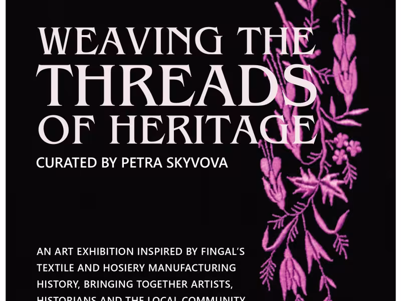 Weaving the threads of Heritage Ardgillan