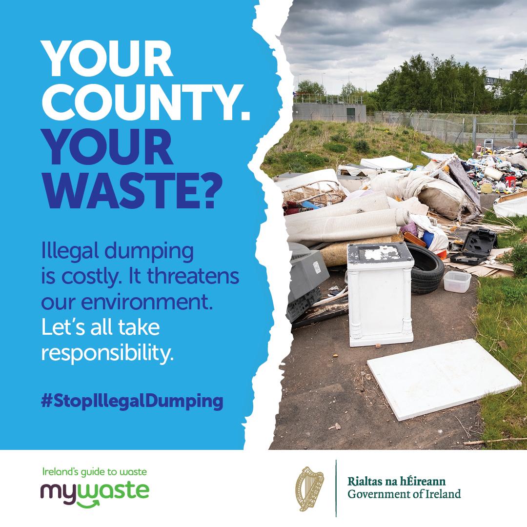 Your County Your Waste Help Stop Illegal Dumping! Fingal County Council