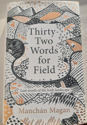 Thirty two words for field