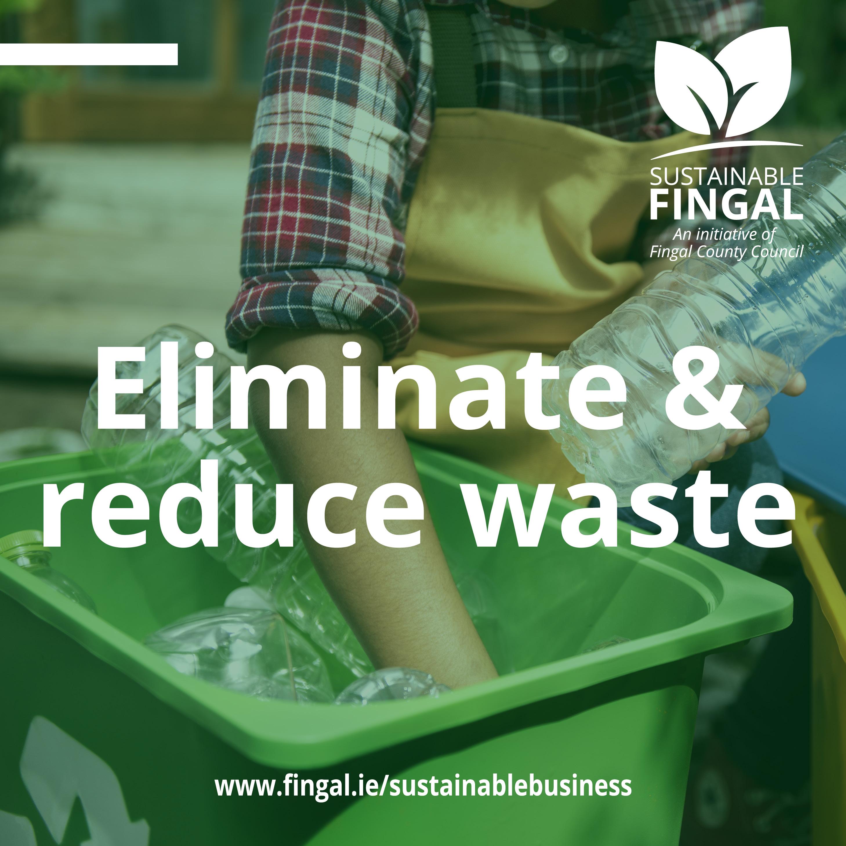Sustainable Fingal campaign Reduce Waste graphic