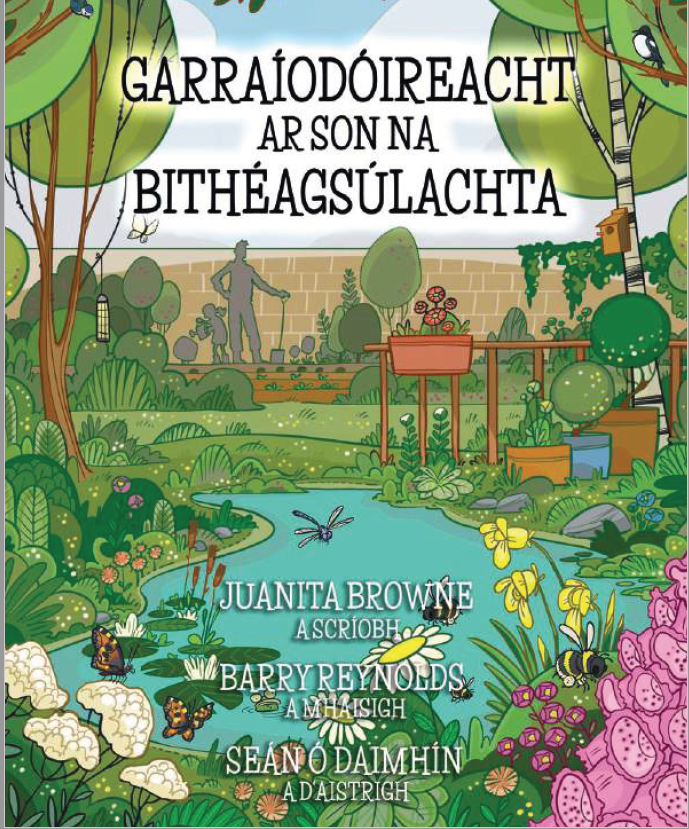 Gardening for Biodiversity As Gaeilge