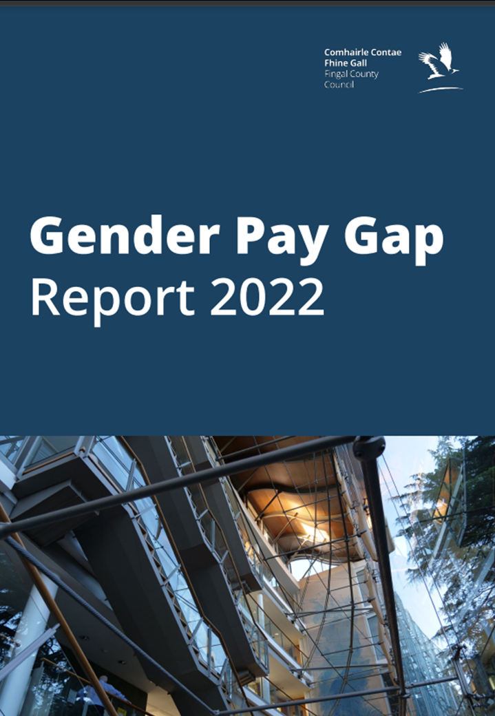 Front cover of Fingal County Council's 2022 Gender Pay Gap Report