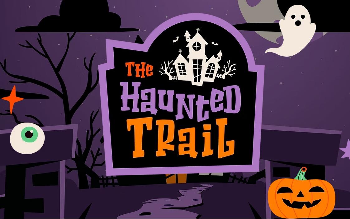The Haunted Trail