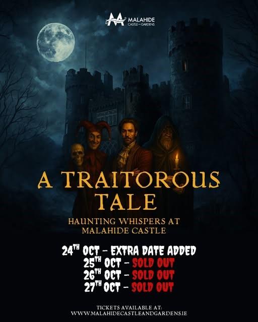A Traitorous Tale – Malahide Castle
