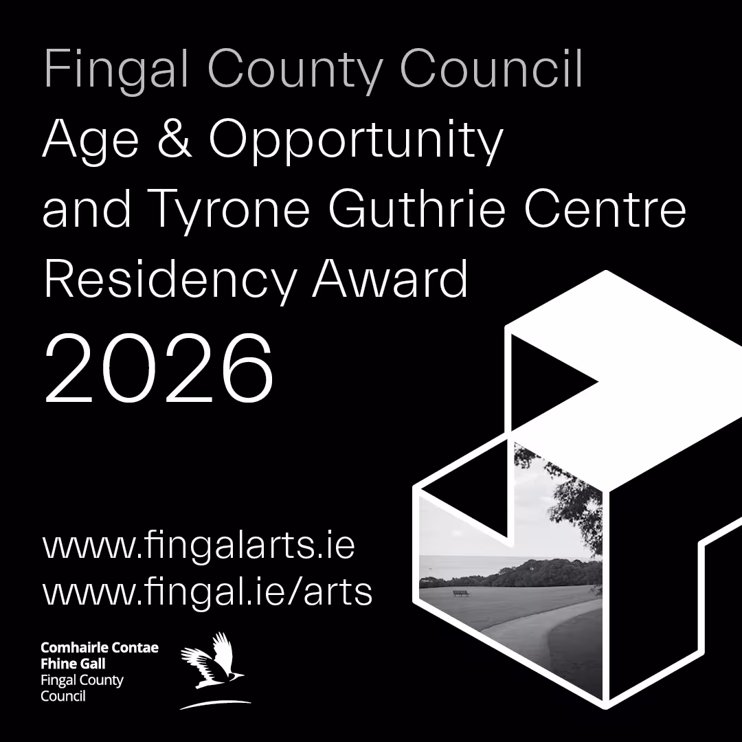 Fingal County Council announce the Age & Opportunity and Tyrone Guthrie Centre Residency Award 2026