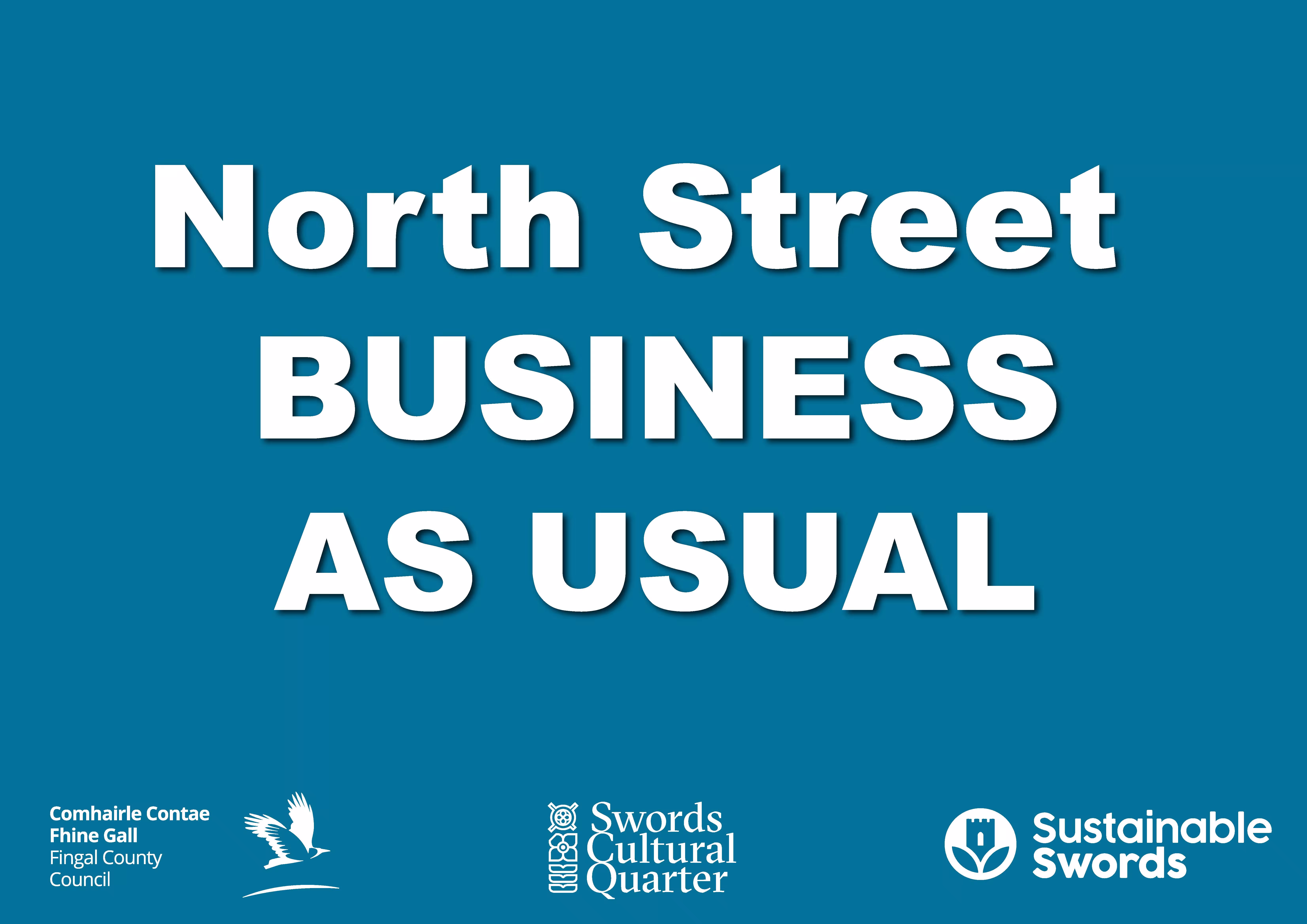 north street business as usual